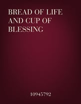 Bread of Life and Cup of Blessing Unison choral sheet music cover